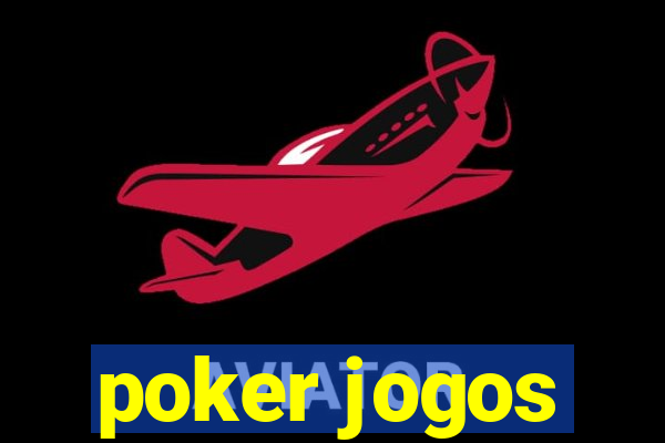 poker jogos