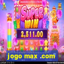 jogo max .com