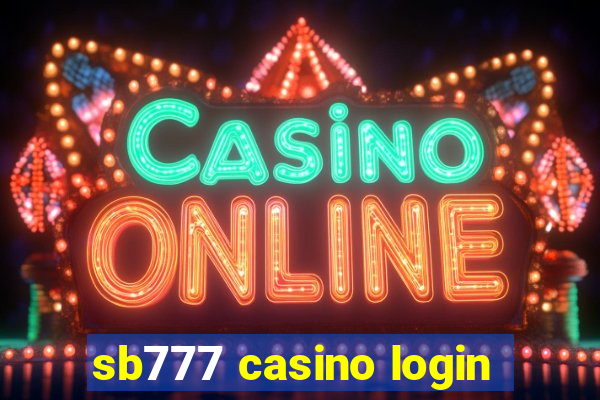 sb777 casino login