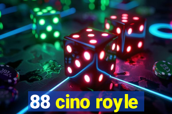 88 cino royle