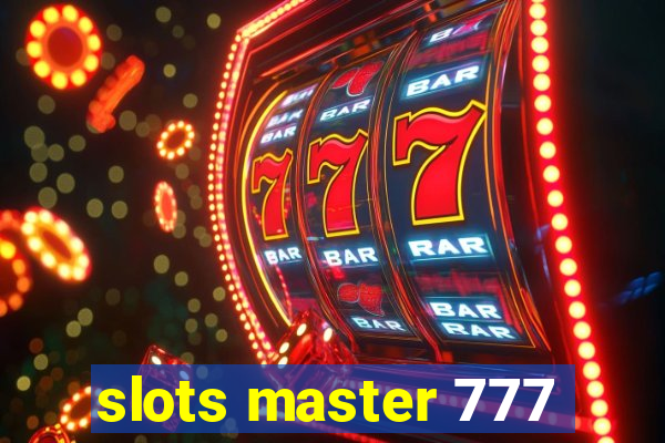 slots master 777