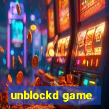 unblockd game