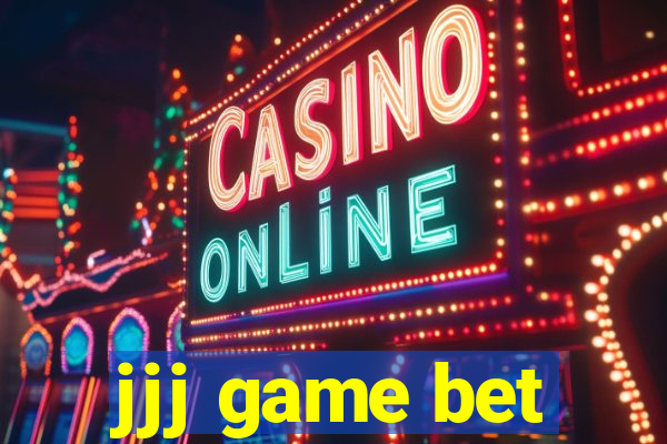 jjj game bet