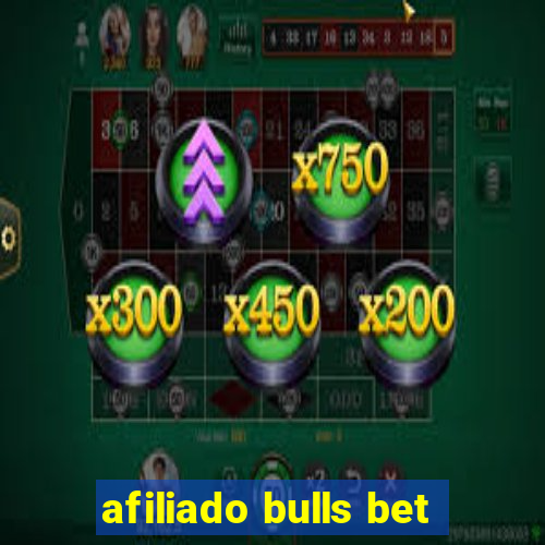 afiliado bulls bet