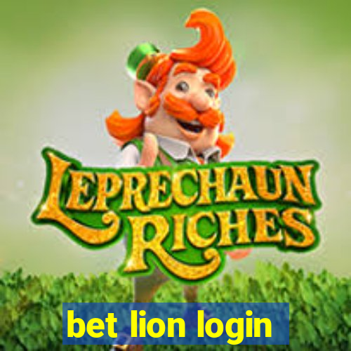 bet lion login