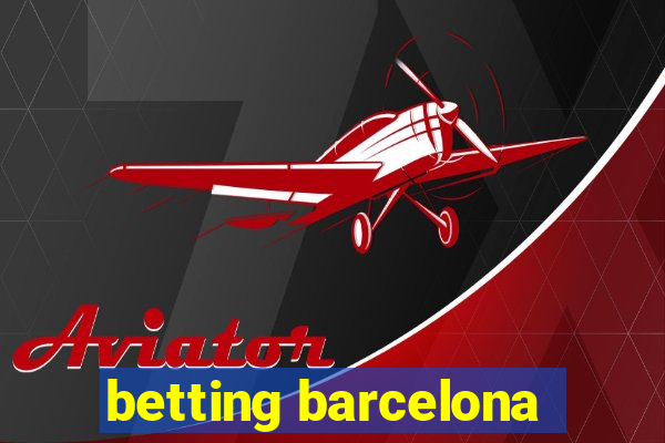 betting barcelona