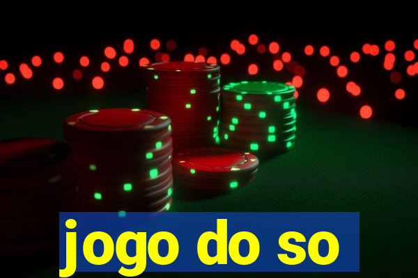 jogo do so