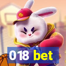 018 bet