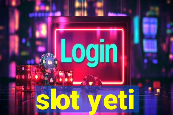 slot yeti