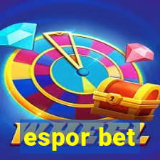 espor bet