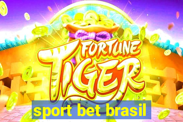 sport bet brasil