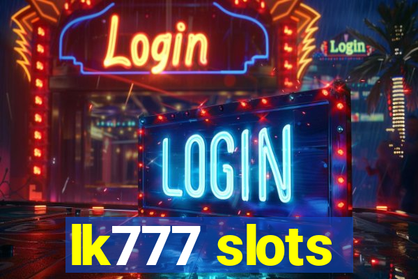 lk777 slots