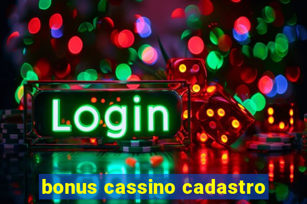 bonus cassino cadastro