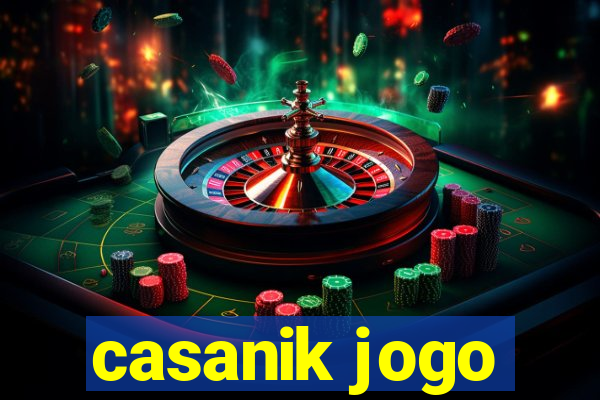 casanik jogo