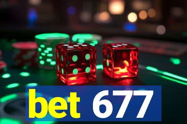 bet 677