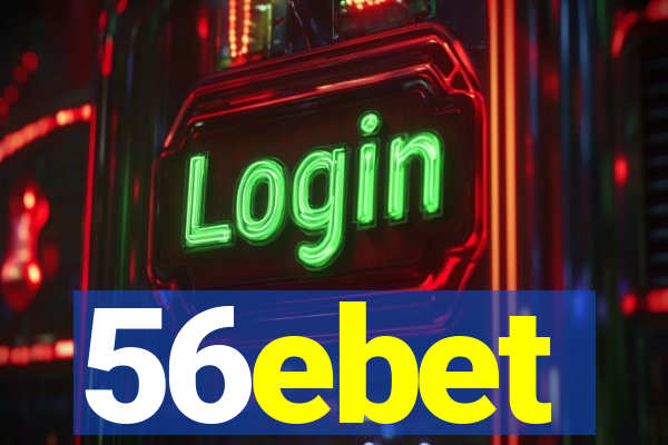 56ebet