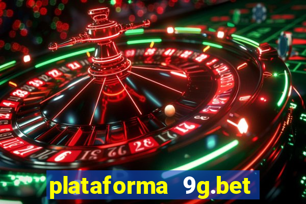 plataforma 9g.bet 茅 confi谩vel