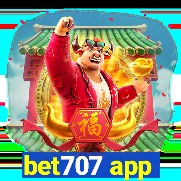 bet707 app