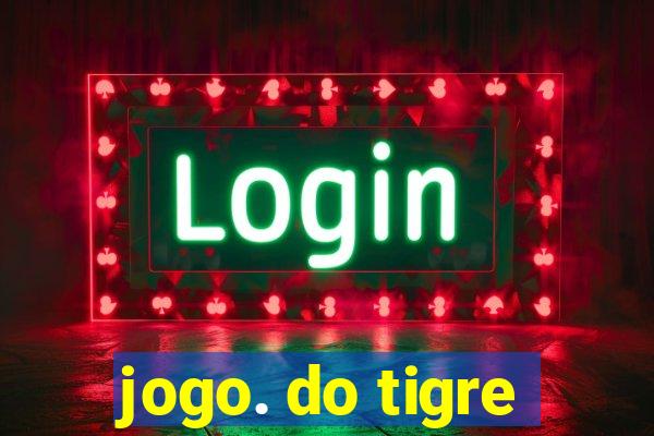 jogo. do tigre