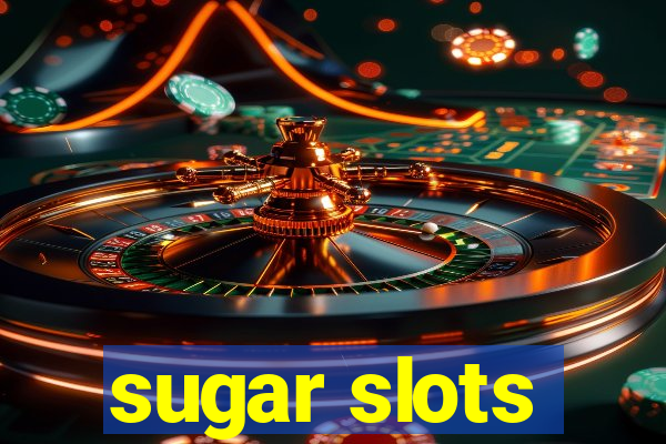 sugar slots