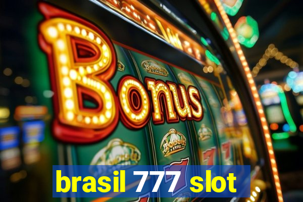 brasil 777 slot