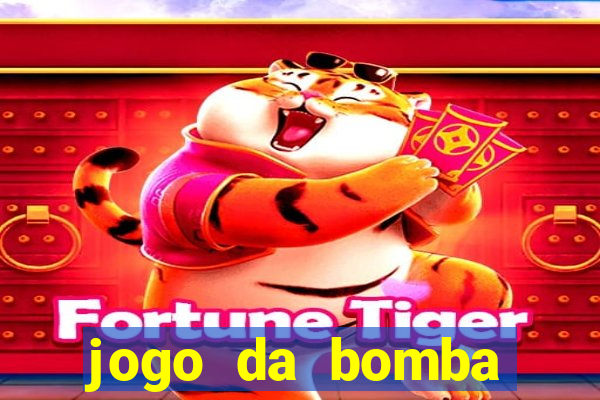 jogo da bomba ganhar dinheiro