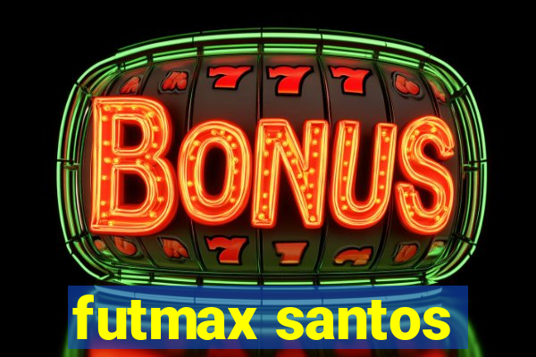 futmax santos