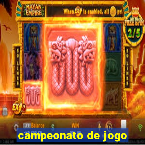 campeonato de jogo