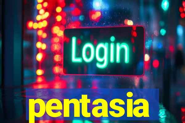 pentasia