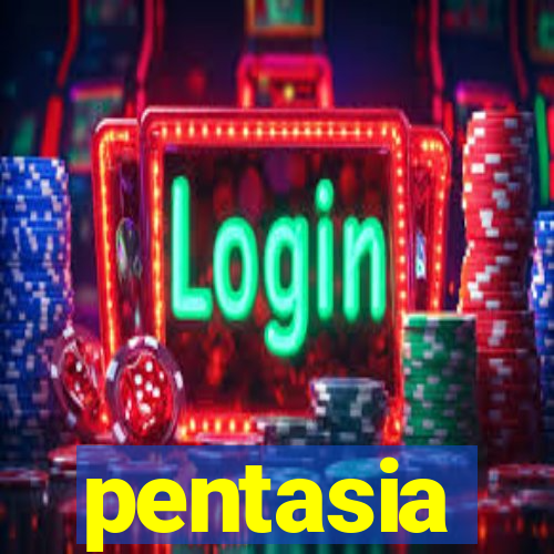 pentasia