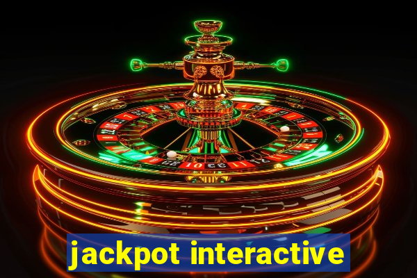 jackpot interactive