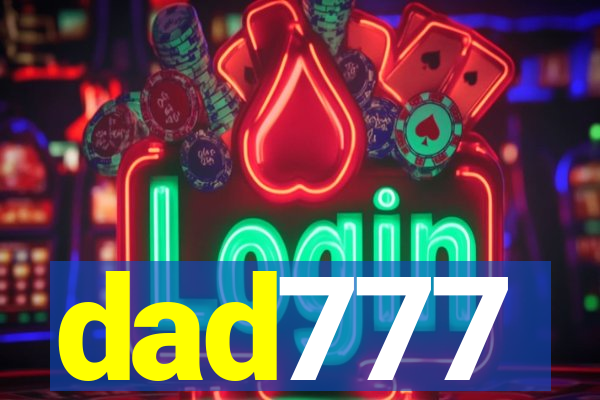 dad777