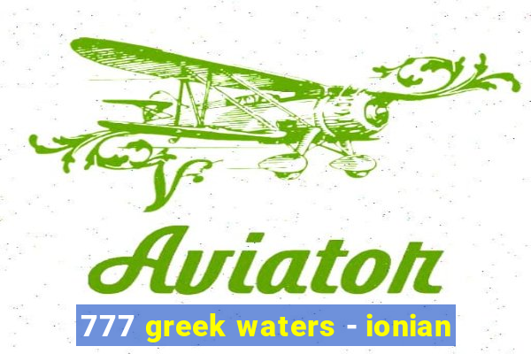 777 greek waters - ionian