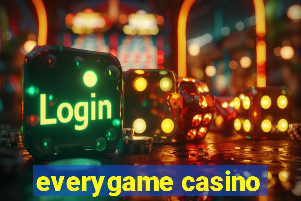 everygame casino