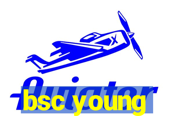 bsc young