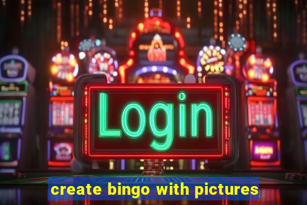 create bingo with pictures