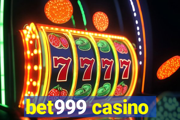 bet999 casino