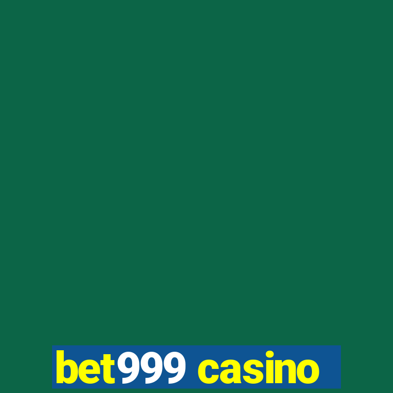 bet999 casino