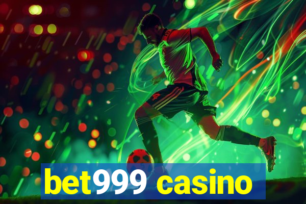 bet999 casino