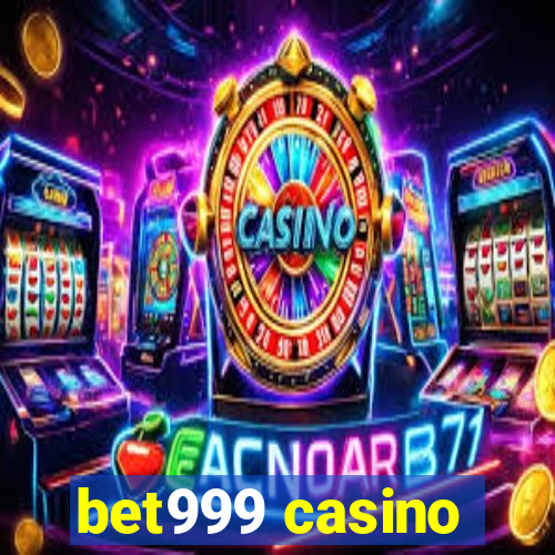 bet999 casino