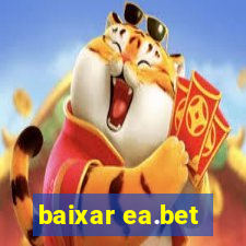 baixar ea.bet