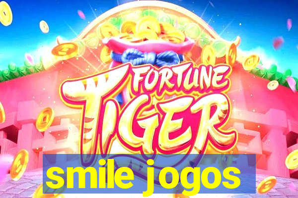 smile jogos