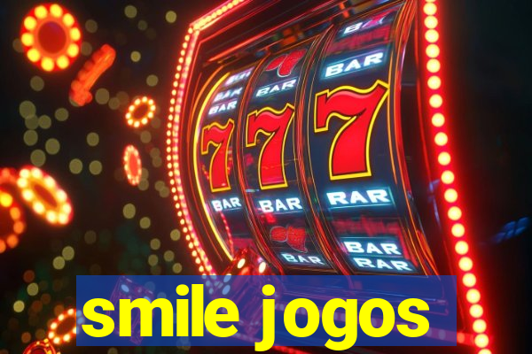 smile jogos