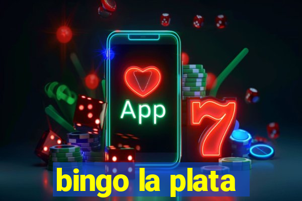 bingo la plata