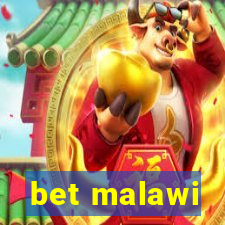 bet malawi