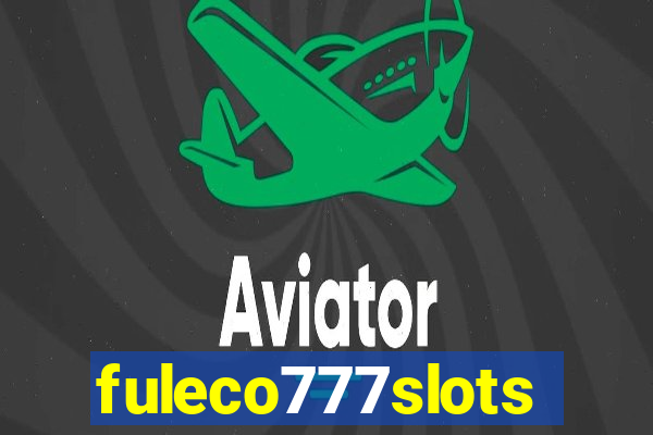 fuleco777slots