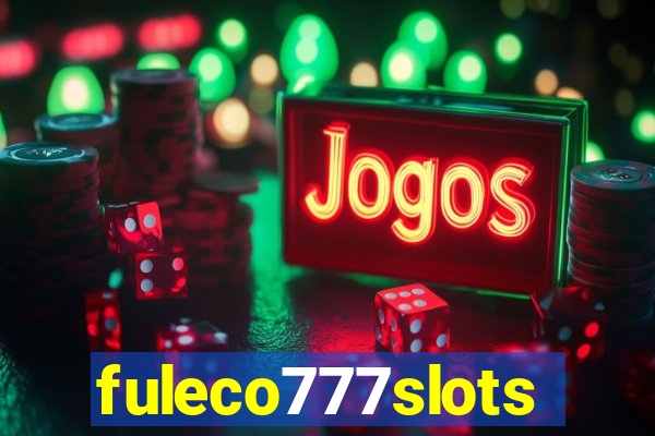 fuleco777slots