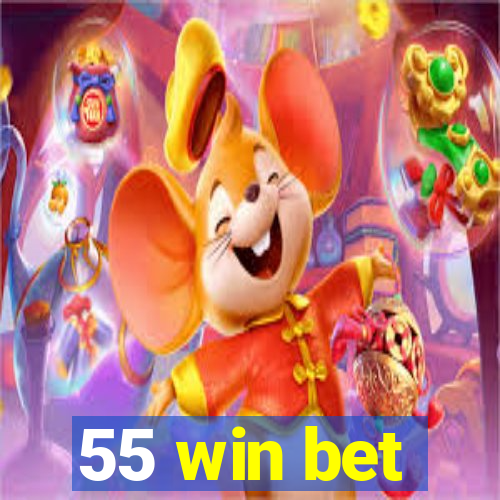 55 win bet