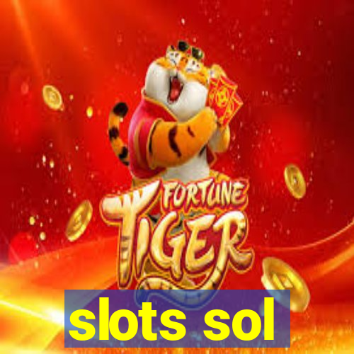 slots sol