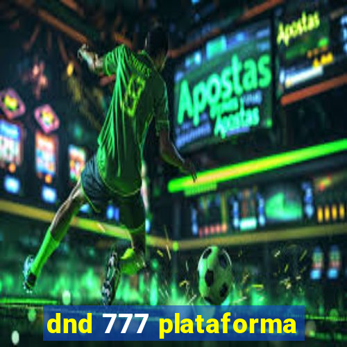 dnd 777 plataforma